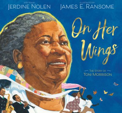 On her wings : the story of Toni Morrison cover image