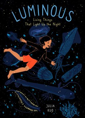 Luminous : living things that light up the night cover image