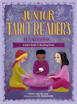 Junior tarot reader's handbook : a kid's guide to reading cards cover image