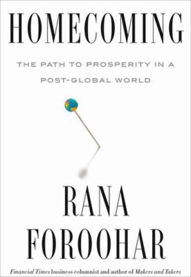 Homecoming : the path to prosperity in a post-global world cover image