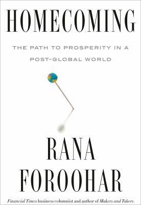 Homecoming : the path to prosperity in a post-global world cover image