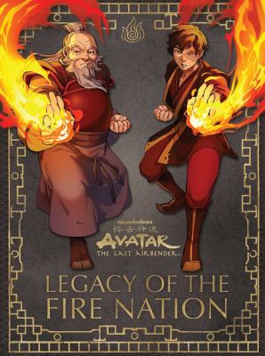 Avatar, the last airbender. Legacy of the Fire Nation cover image