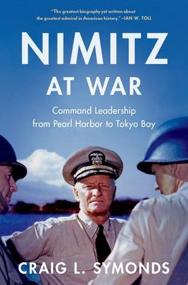 Nimitz at war : command leadership from Pearl Harbor to Tokyo Bay cover image