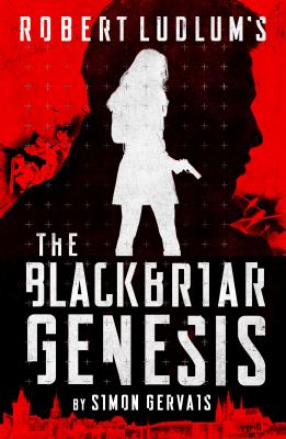 Robert Ludlum's the Blackbriar genesis cover image