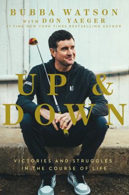 Up & down : victories and struggles in the course of life  cover image cdn