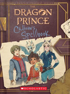 Callum's Spellbook (The Dragon Prince) cover image