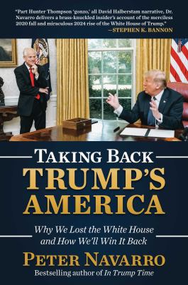 Taking back Trump's America : why we lost the White House and how we'll win it back cover image