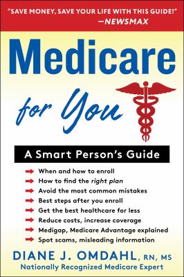 Medicare for you : a smart person's guide  cover image cdn