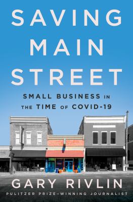 Saving Main Street : small business in the time of COVID-19 cover image