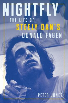 Nightfly : the life of Steely Dan's Donald Fagen  cover image cdn