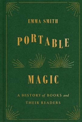 Portable magic : a history of books and their readers cover image