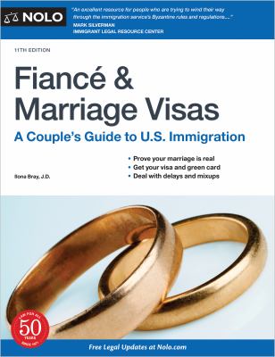 Fiancé & marriage visas : a couple's guide to U.S. immigration cover image