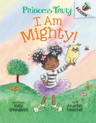 I am mighty! cover image