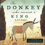 The donkey who carried a king cover image cdn