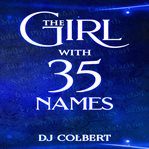 The girl with 35 names cover image cdn