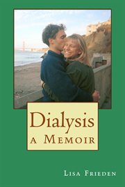 Dialysis : a memoir cover image cdn
