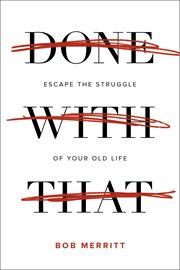 Done with that : escape the struggle of your old life cover image cdn