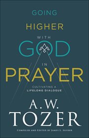 Going higher with god in prayer cover image cdn