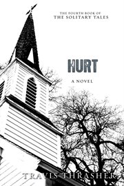 Hurt : a novel cover image cdn