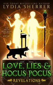 Love, lies, and hocus pocus. Revelations cover image cdn