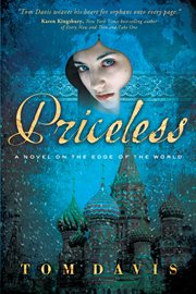 Priceless : a novel on the edge of the world cover image cdn