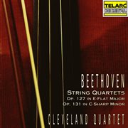 Beethoven: string quartet no. 12 in e-flat major, op. 127 & string quartet no. 14 in c-sharp mino... cover image cdn