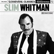 Essential classics, vol. 32: slim whitman cover image cdn