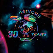 Nervous records 30 years cover image cdn