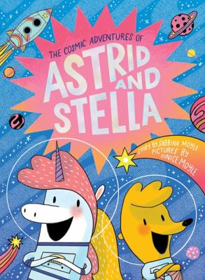 The cosmic adventures of Astrid and Stella  cover image cdn