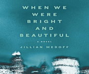 When we were bright and beautiful cover image cdn