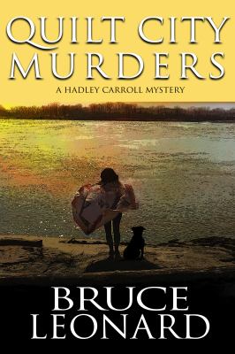 Quilt City murders : a Hadley Carroll mystery cover image