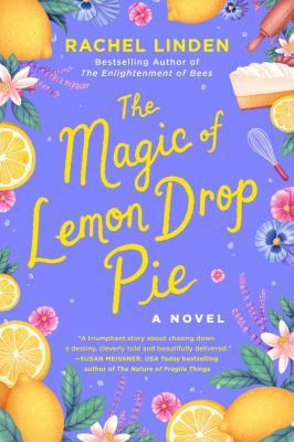 The magic of lemon drop pie cover image