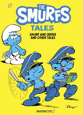 The Smurf tales. 6, Smurf and order and other tales cover image