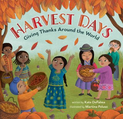 Harvest days : giving thanks around the world cover image