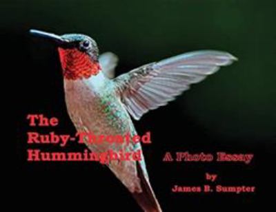 The ruby-throated hummingbird : a photo essay  cover image cdn