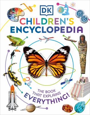 Children's encylopedia : the book that explains everything! cover image