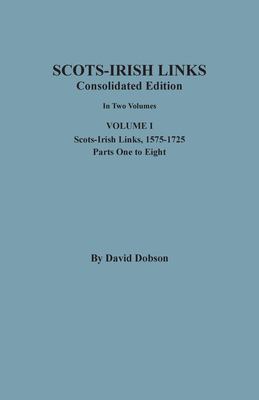Scots-Irish links : consolidated edition, in two volumes cover image