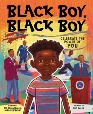 Black boy, black boy : celebrate the power of you cover image