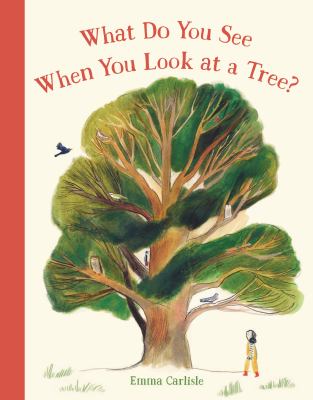 What do you see when you look at a tree? cover image