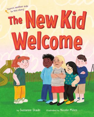 The new kid welcome ; Welcome the new kid cover image