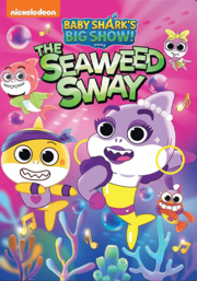Baby shark's big show! The seaweed sway cover image