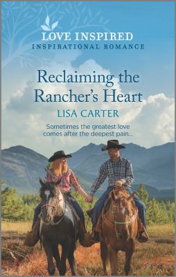 Reclaiming the rancher's heart cover image