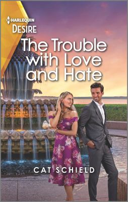 The trouble with love and hate cover image