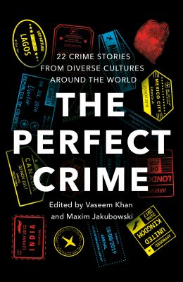 The perfect crime : around the world in 22 murders  cover image cdn