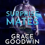 Surprise mates : Interstellar Brides Program, Book 21 cover image cdn