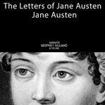 The letters of Jane Austen : selected from the compilation of her great nephew, Edward, Lord Bradbourne cover image cdn