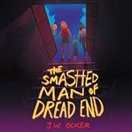 The smashed man of Dread End cover image cdn