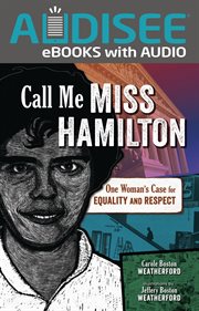 Call me Miss Hamilton : one woman's case for equality and respect cover image cdn