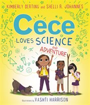Cece Loves Science and Adventure cover image cdn