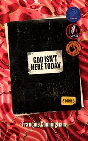 God isn't here today : stories cover image cdn